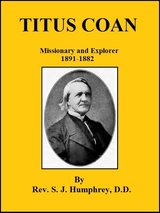 COVER: Titus Coan: Missionary And Explorer