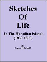 COVER: Sketches Of Life In The Hawaiian Islands