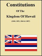 COVER: Constitutions Of The Kingdom Of Hawaii